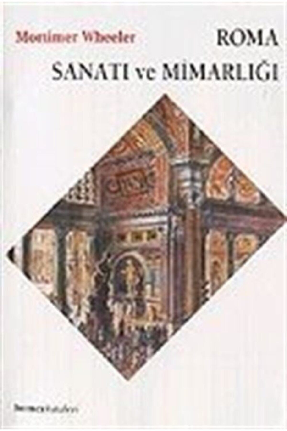 Homer Kitabevi Roma Sanatı Ve Mimarlığı