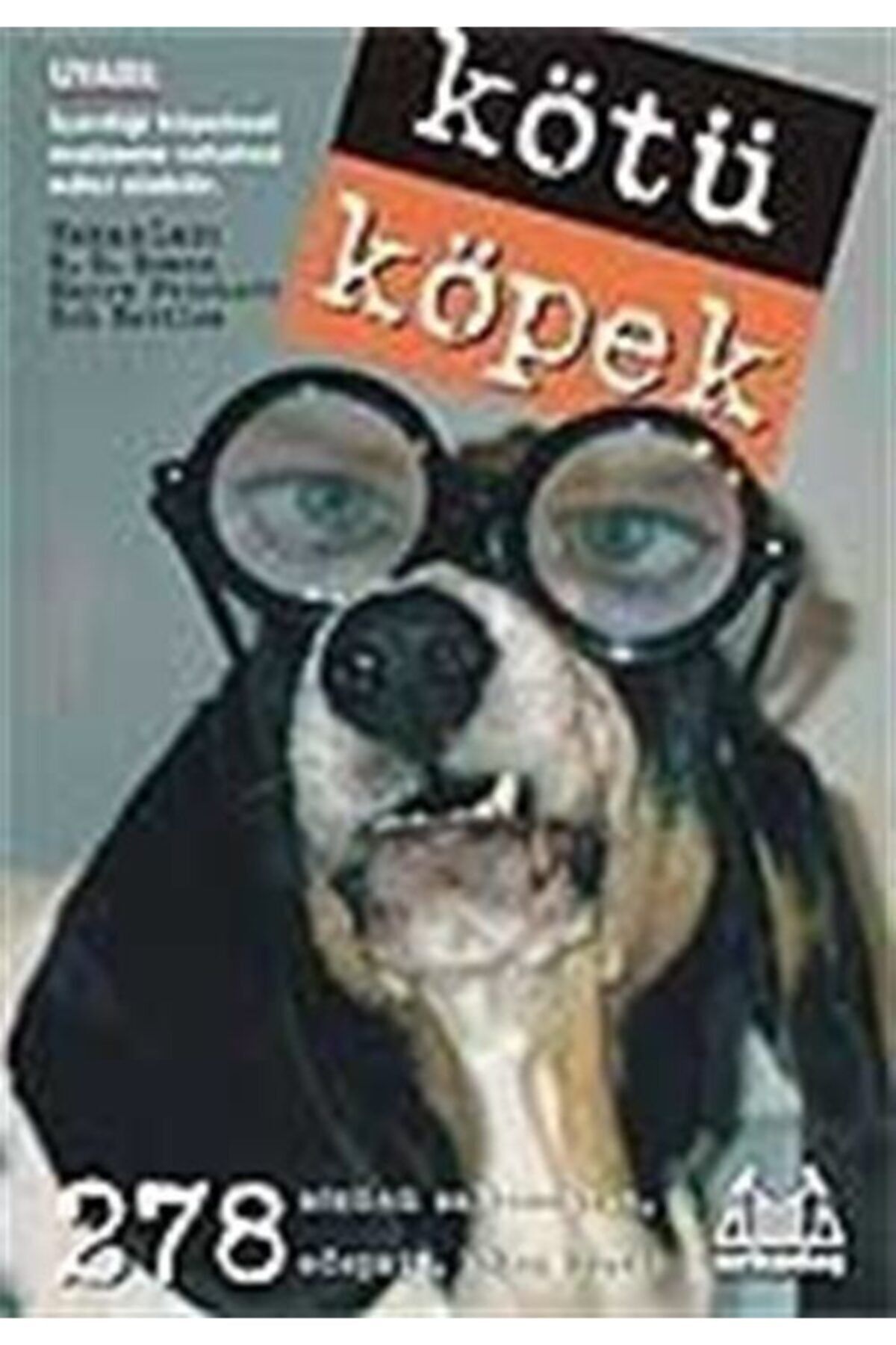 Arkadaş Yayınları Kötü Köpek