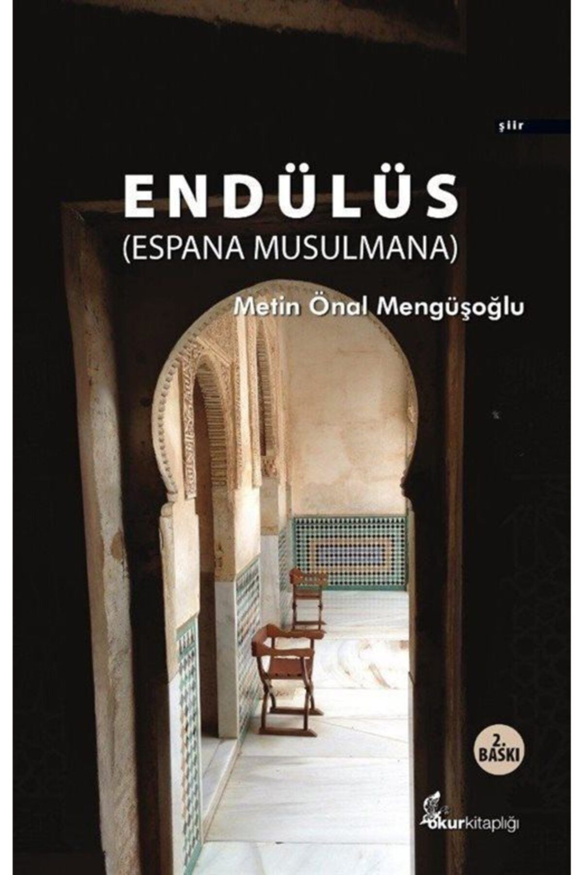Okur Kitaplığı Endülüs (espana Musulmana)
