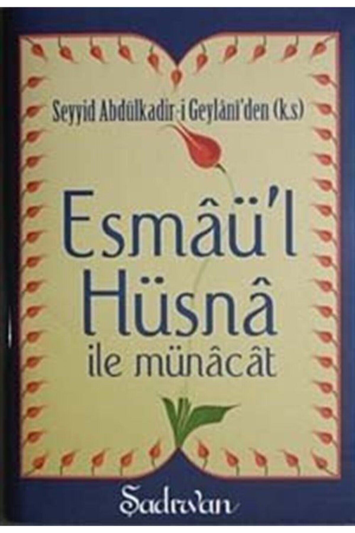 Şadırvan Yayınları Esmaü'l Hüsna Ile Münacat (cep Boy)