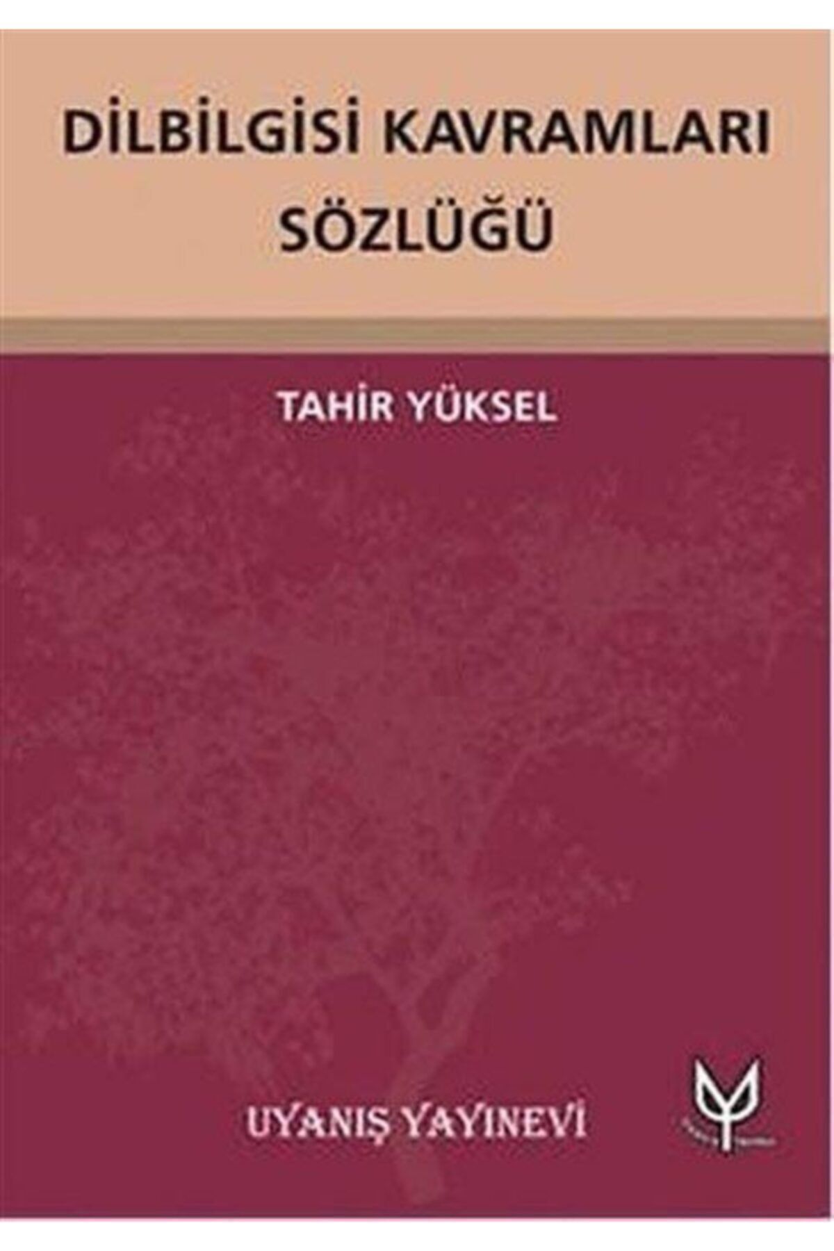 Uyanış Yayınevi Dilbilgisi Kavramları Sözlüğü