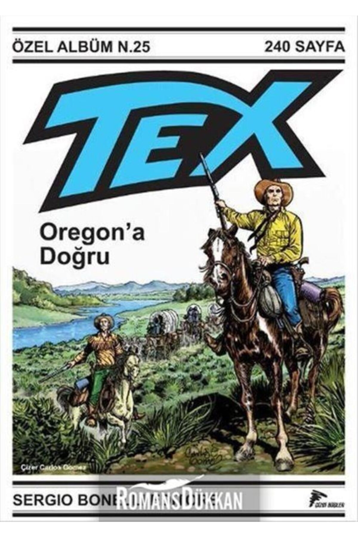 Çizgi Düşler Yayınevi Tex Özel Seri 1 Oregon'a Doğru
