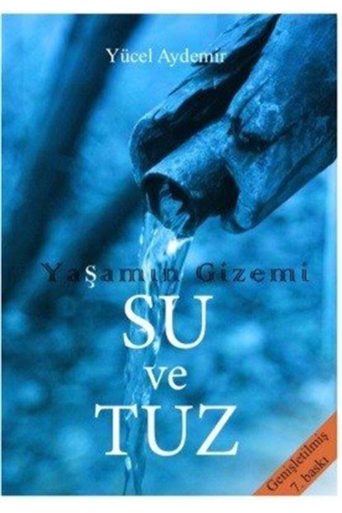 Okyanus Yayınları Yaşamın Gizemi Su ve Tuz
