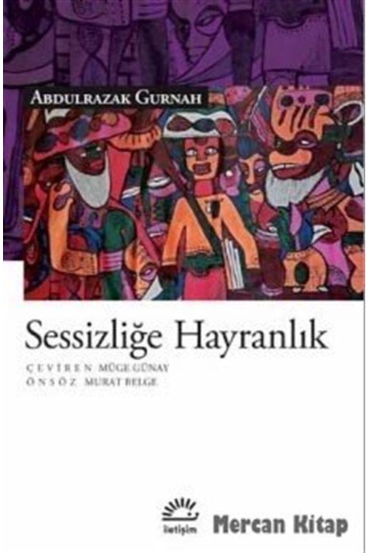 İletişim Yayınları Sessizliğe Hayranlık