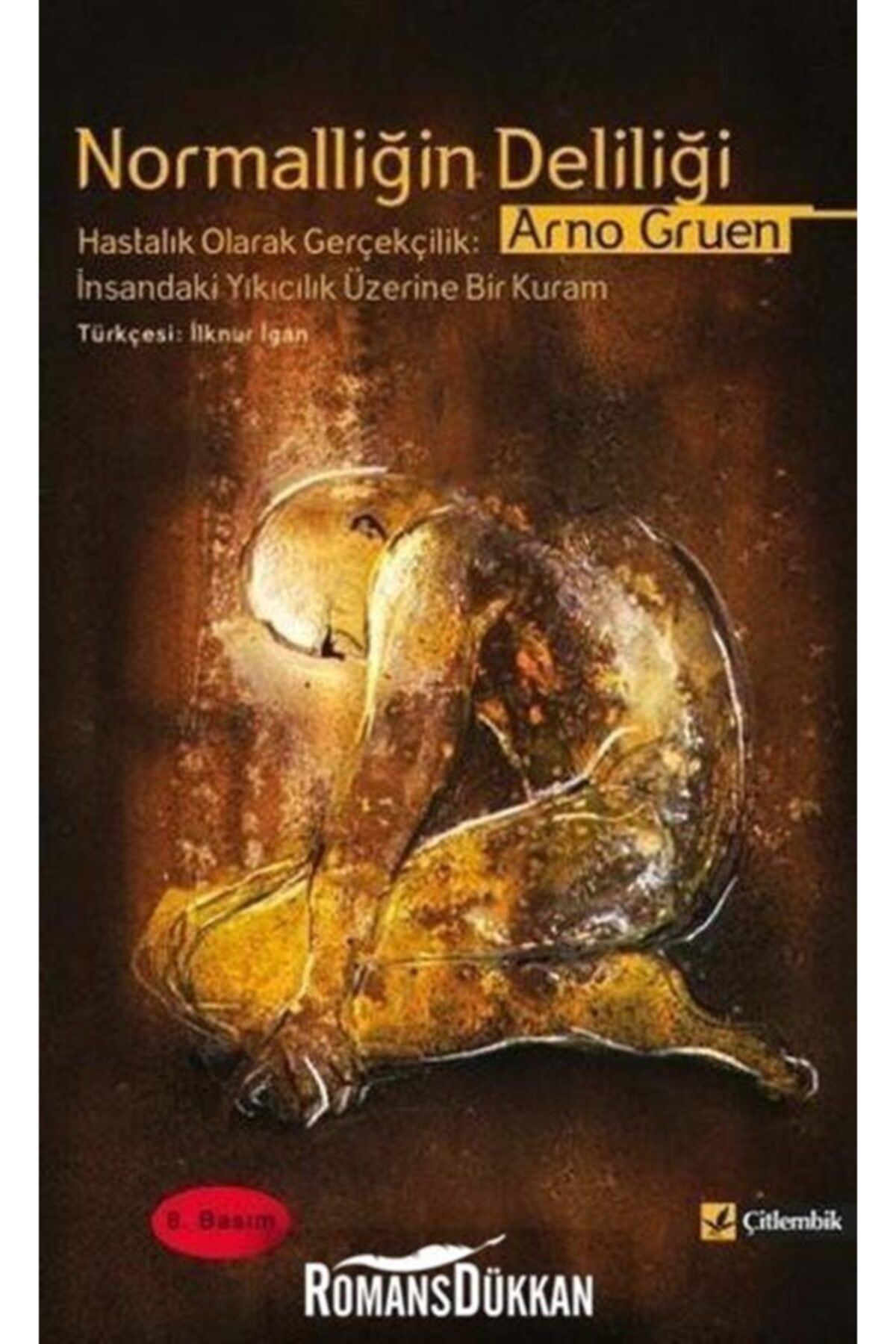 Çitlembik Yayınevi Normalliğin Deliliği