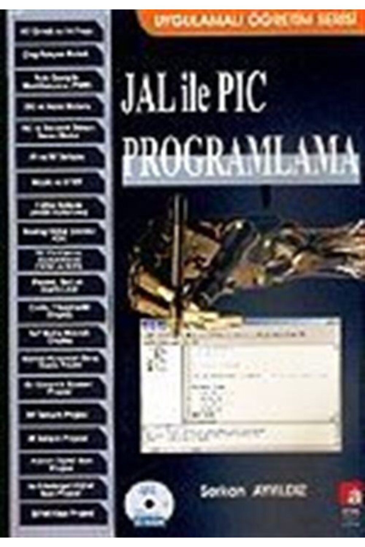 Altaş Yayıncılık Jal Ile Pıc Programlama (cd'li)