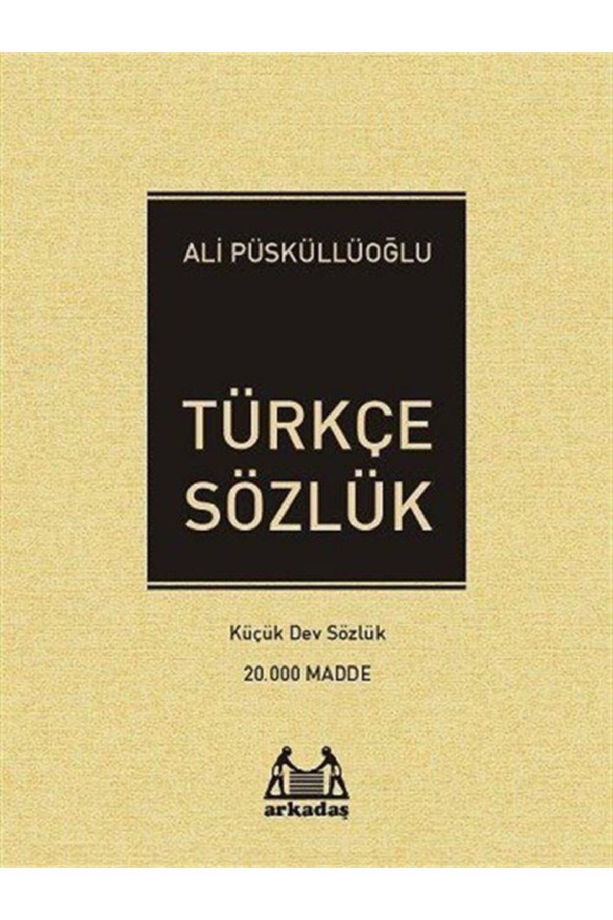 Arkadaş Yayınları Türkçe Sözlük Küçük Dev Sözlük (20.000 Madde)