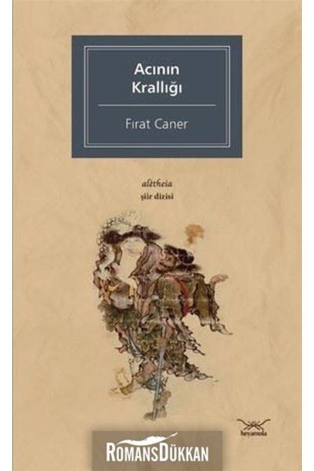 Heyamola Yayınları Acının Krallığı