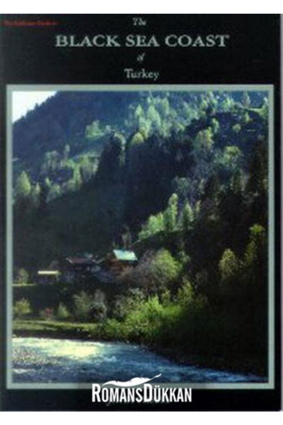 Redhouse Yayınları The Black Sea Coast of Turkey
