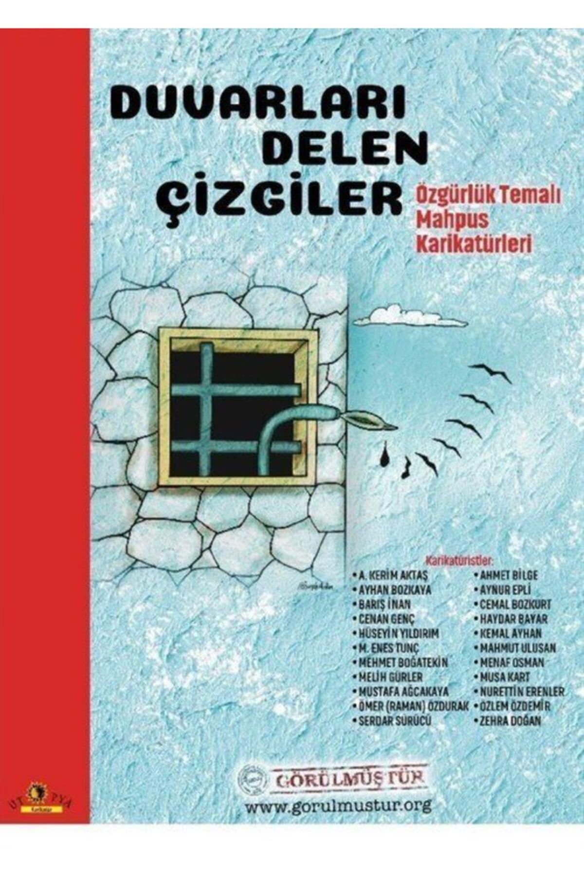 Ütopya Yayınevi Duvarları Delen Çizgiler