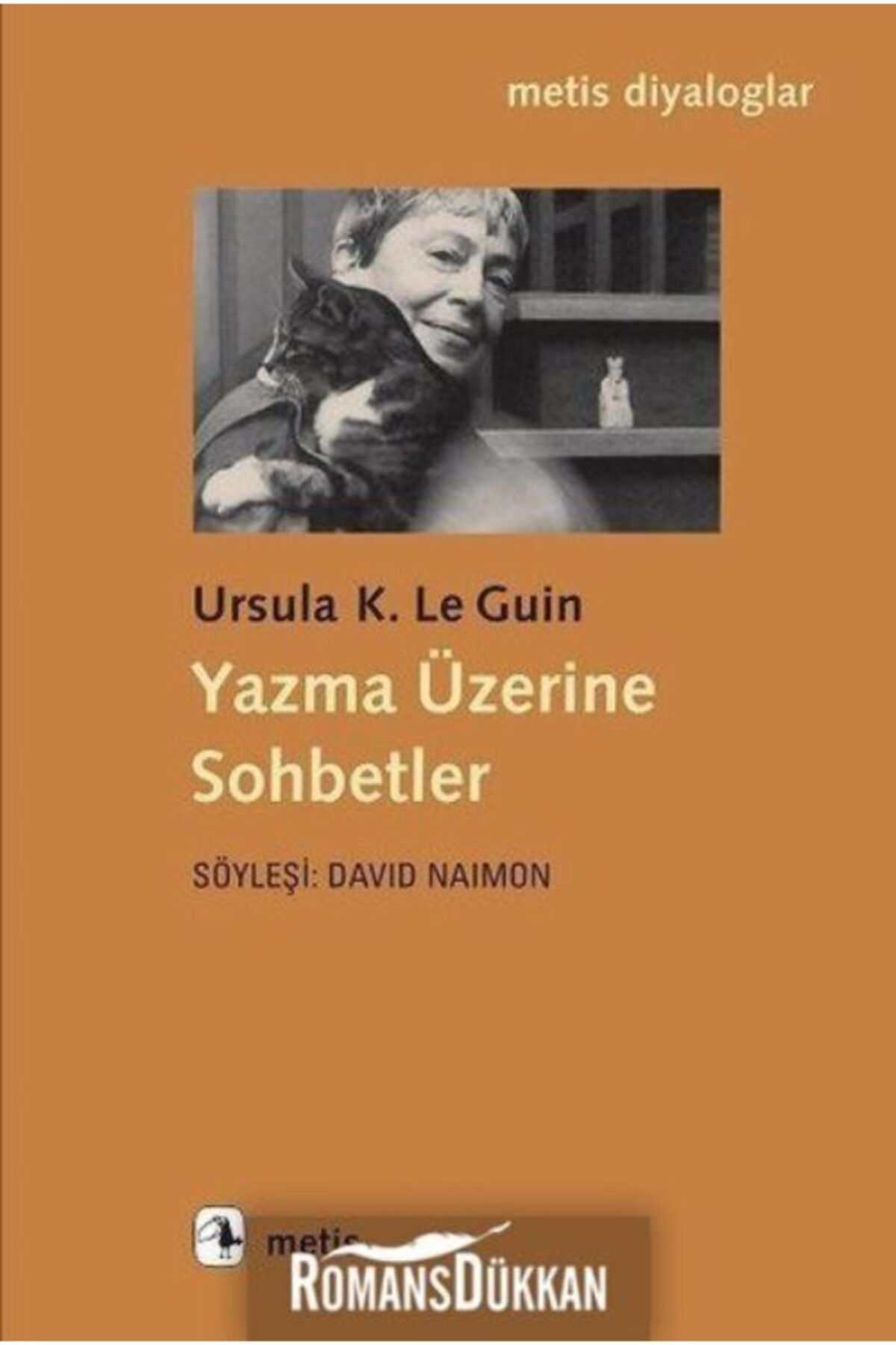Metis Yayınları Yazma Üzerine Sohbetler