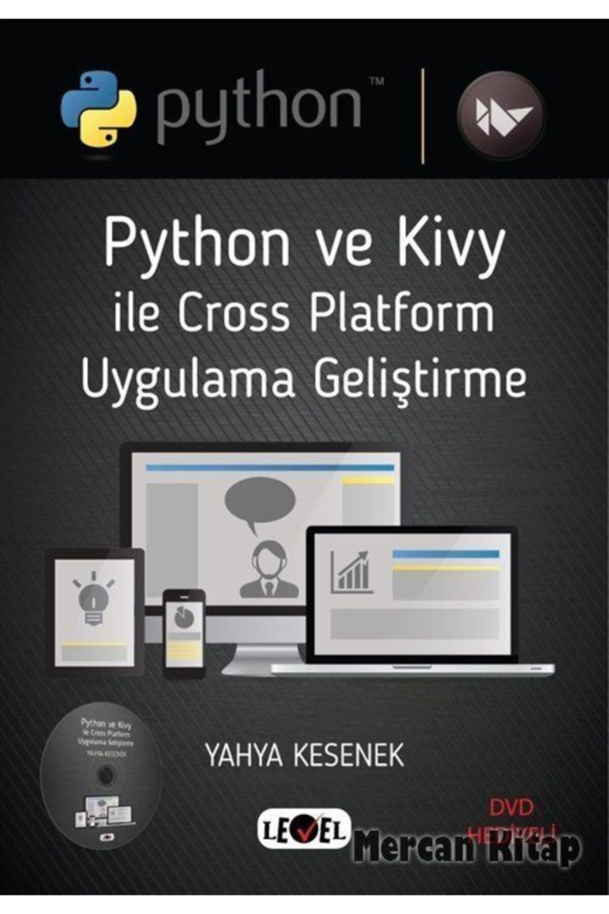 Level Python Ve Kivy Ile Cross Platform Uygulama Geliştirme