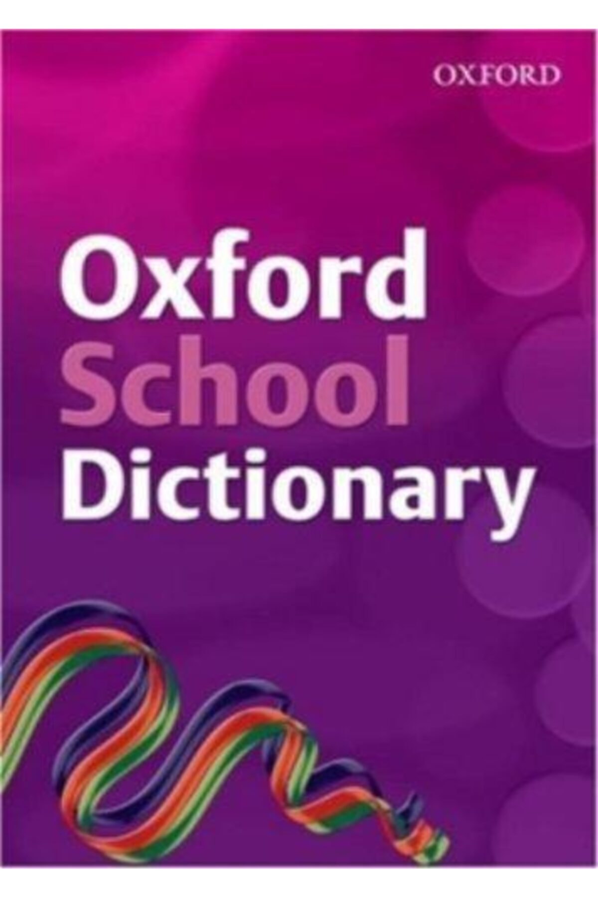 Oxford School Dıctıonary (new)