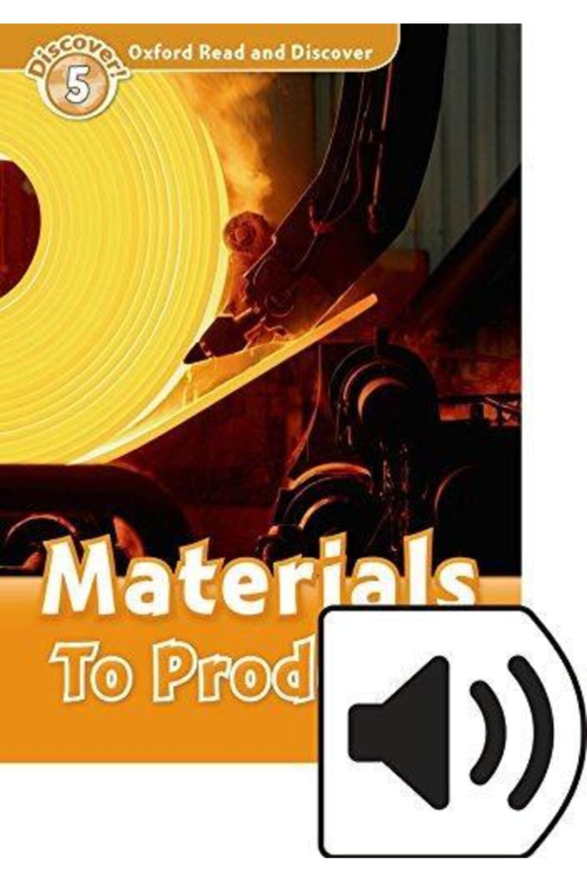 Oxford Ord 5:materıals To Products +mp3