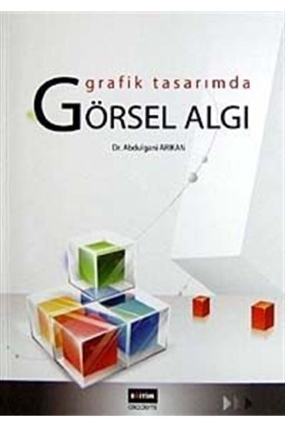 Eğitim Kitabevi Grafik Tasarımda Görsel Algı