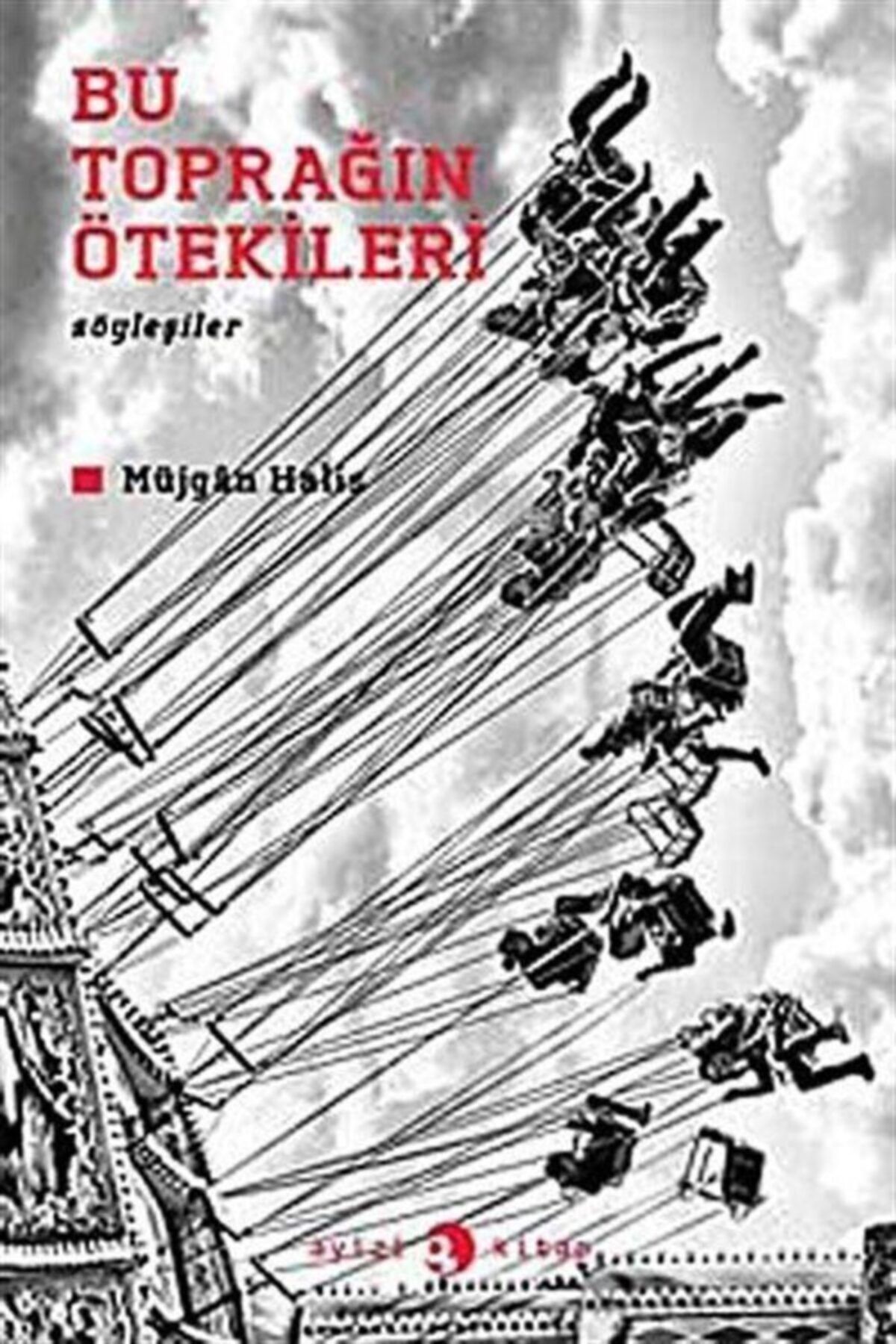 Ayizi Kitap Bu Toprağın Ötekileri