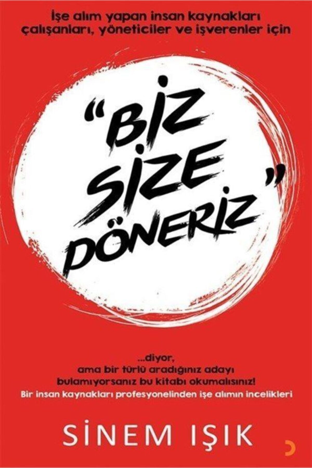 Cinius Yayınları Biz Size Döneriz