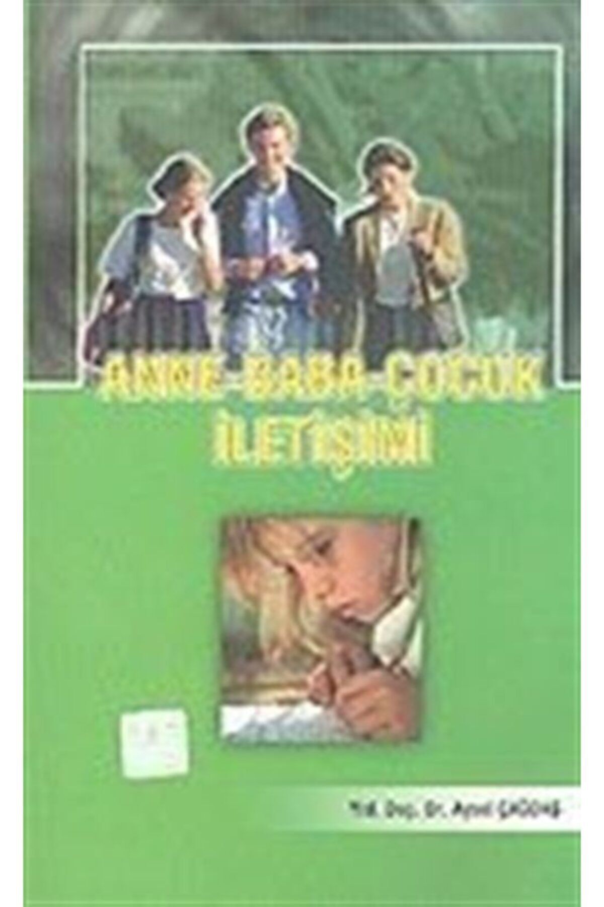 Eğitim Kitabevi Anne-baba-çocuk Iletişimi