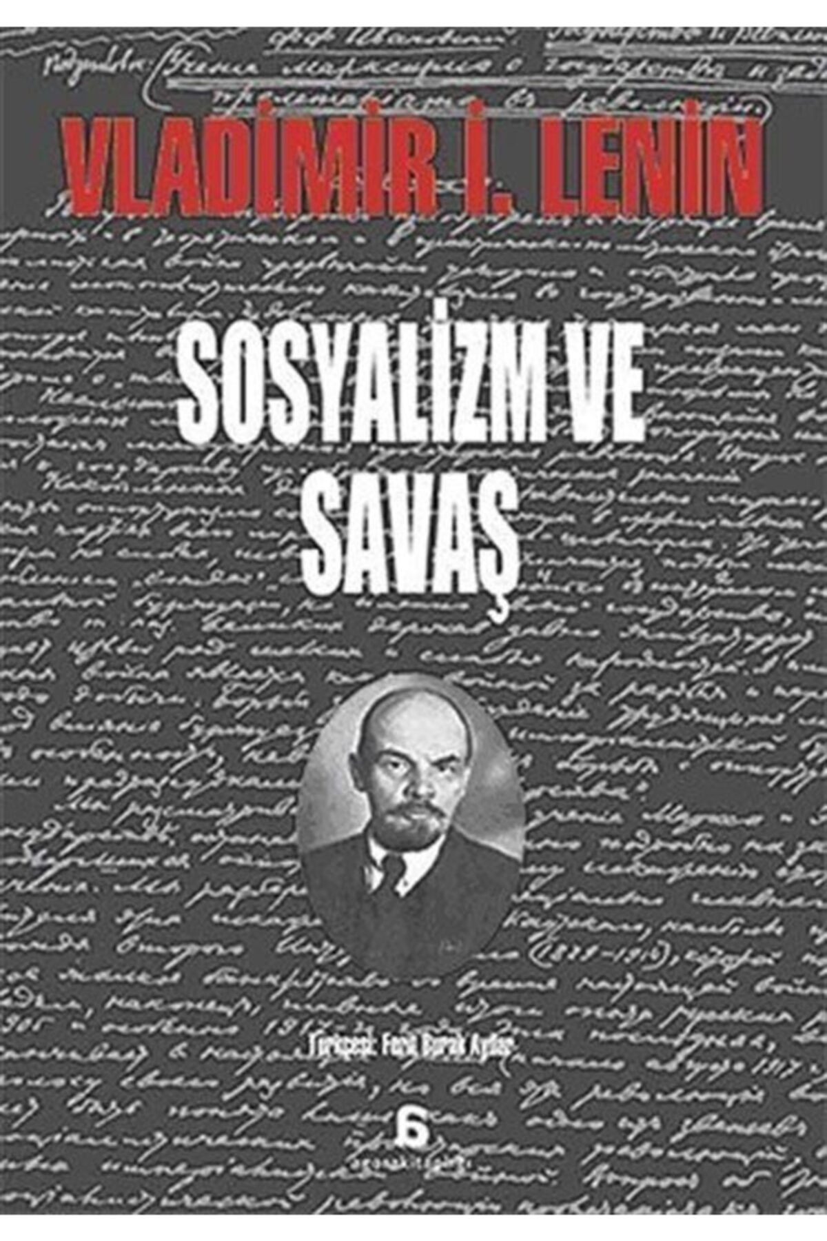 Agora Kitaplığı Sosyalizm Ve Savaş