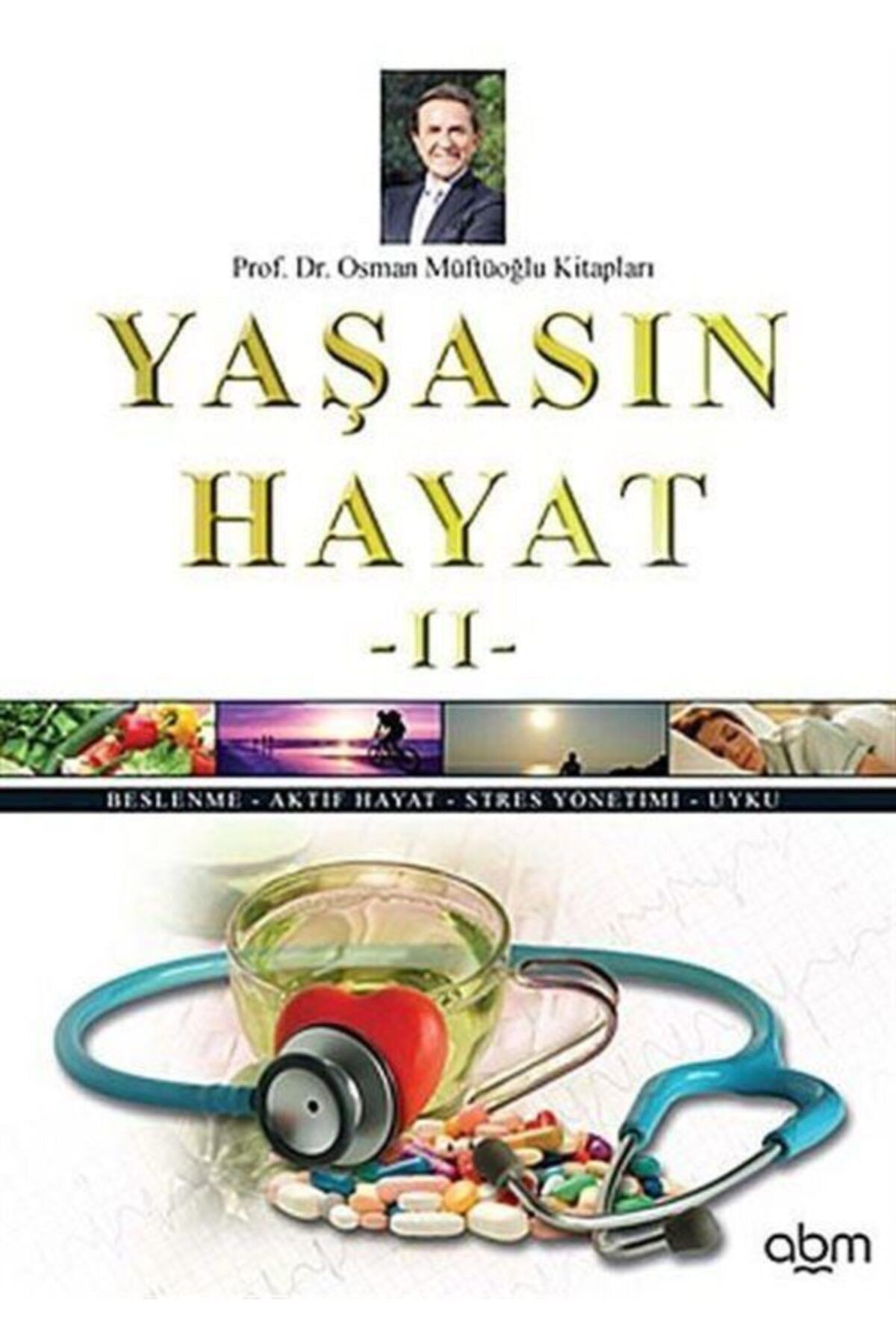 Abm Yayınevi Yaşasın Hayat -ıı (karton Kapak)