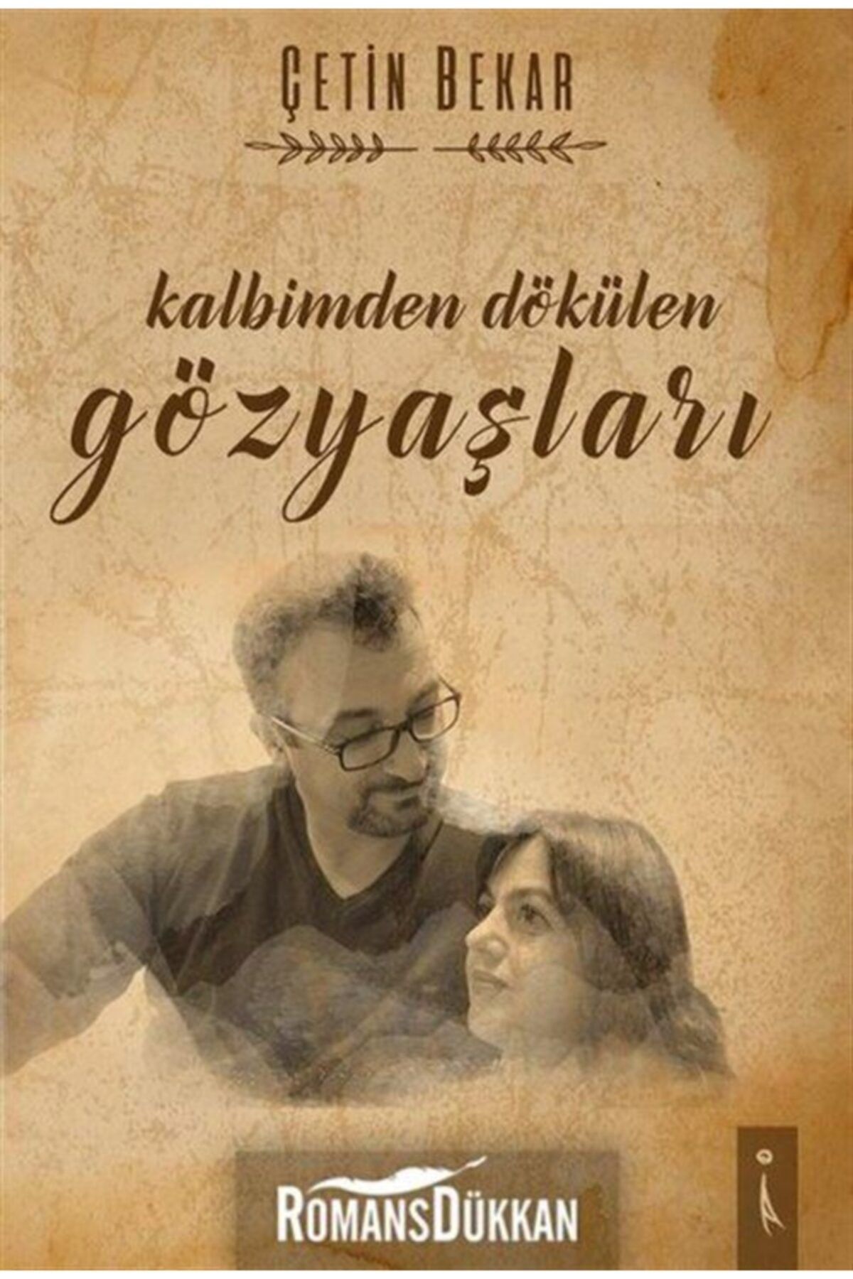 İkinci Adam Yayınları Kalbimden Dökülen Gözyaşları