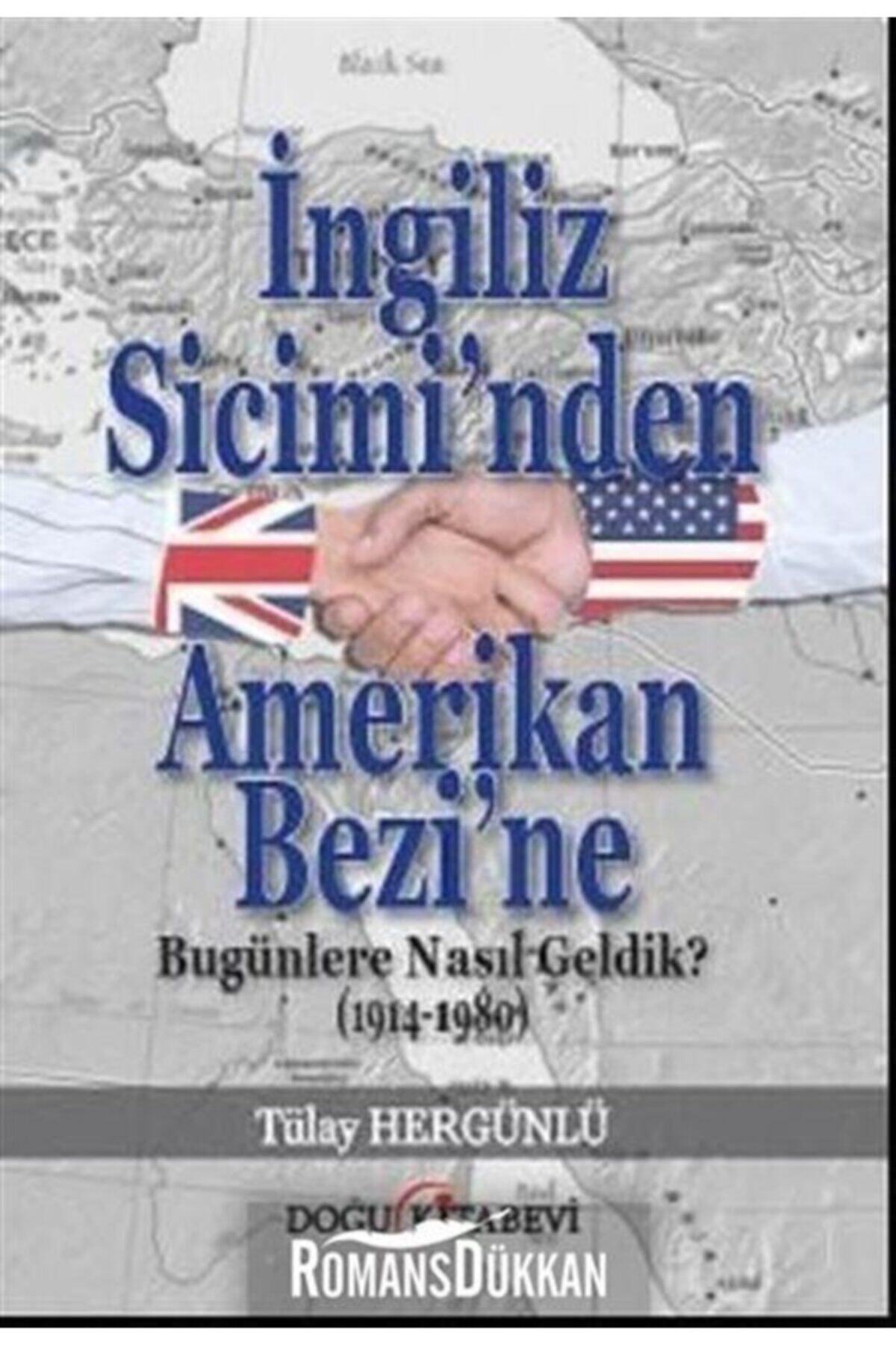 Doğu Kitabevi Ingiliz Sicimi'nden Amerikan Bezi'ne & Bugünlere Nasıl Geldik(1914-1980)