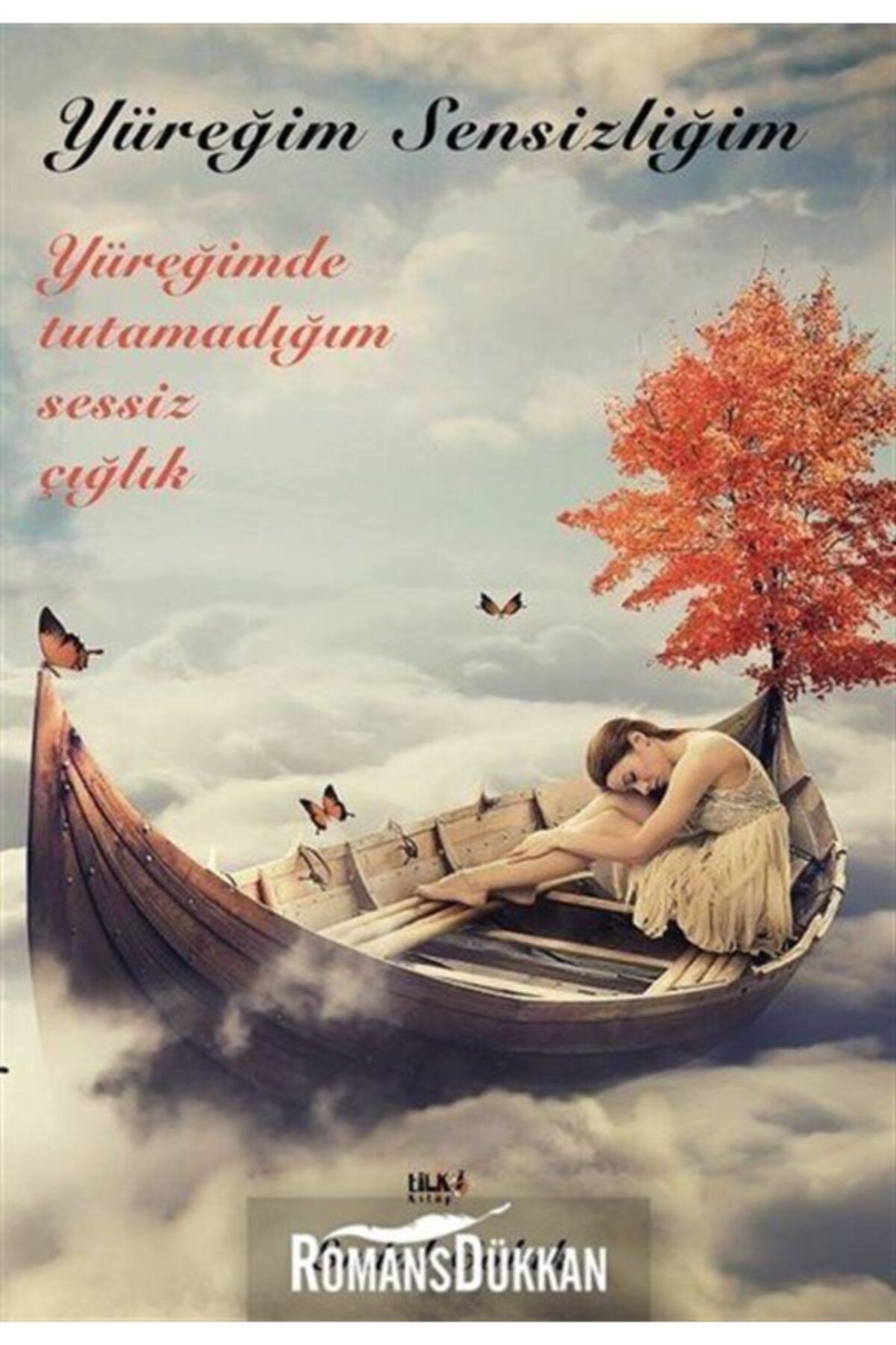 Tilki Kitap Yüreğim Sensizliğim