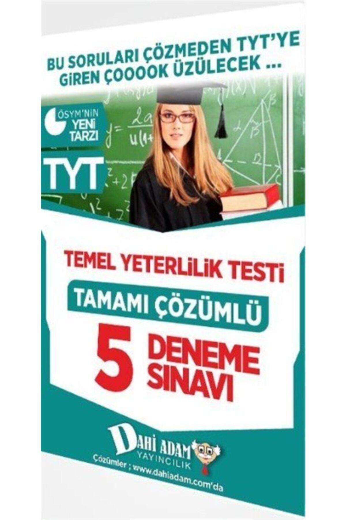 Dahi Adam Yayınları Tyt Tamamı Çözümlü 5 Deneme Sınavı