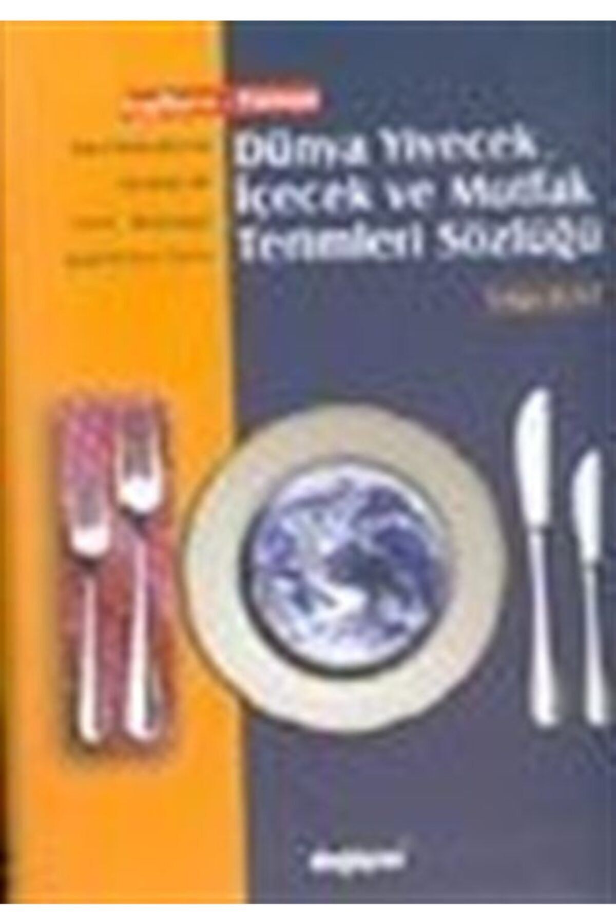 degisim yayinlari dunya yiyecek icecek ve mutfak terimleri sozlugu fiyati yorumlari trendyol