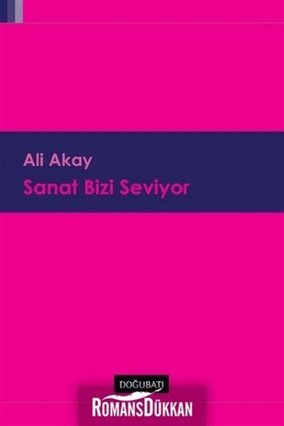 Doğu Batı Yayınları Sanat Bizi Seviyor