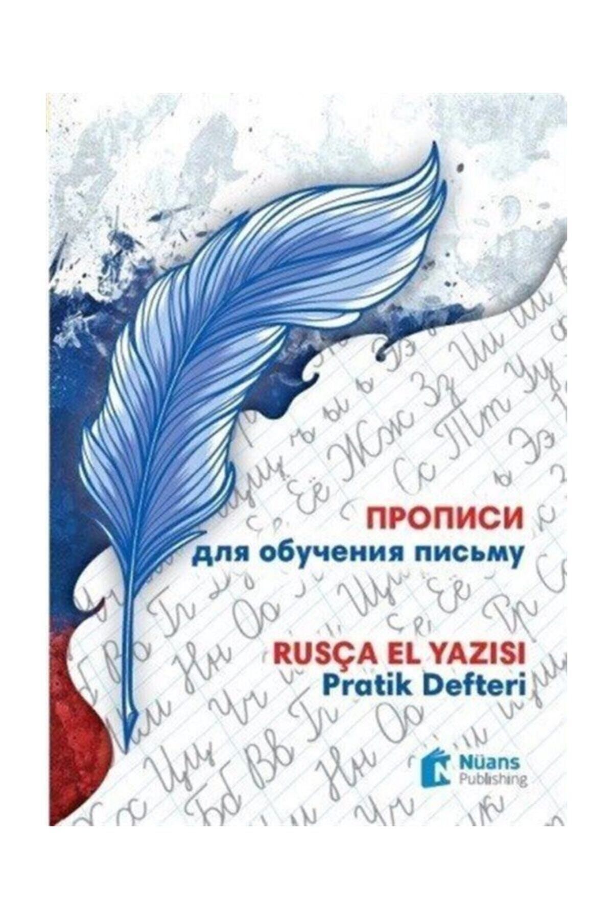 Nüans Publishing Propisi Dlya Obucheniya Pis'mu Rusça El Yazısı Pratik Defteri