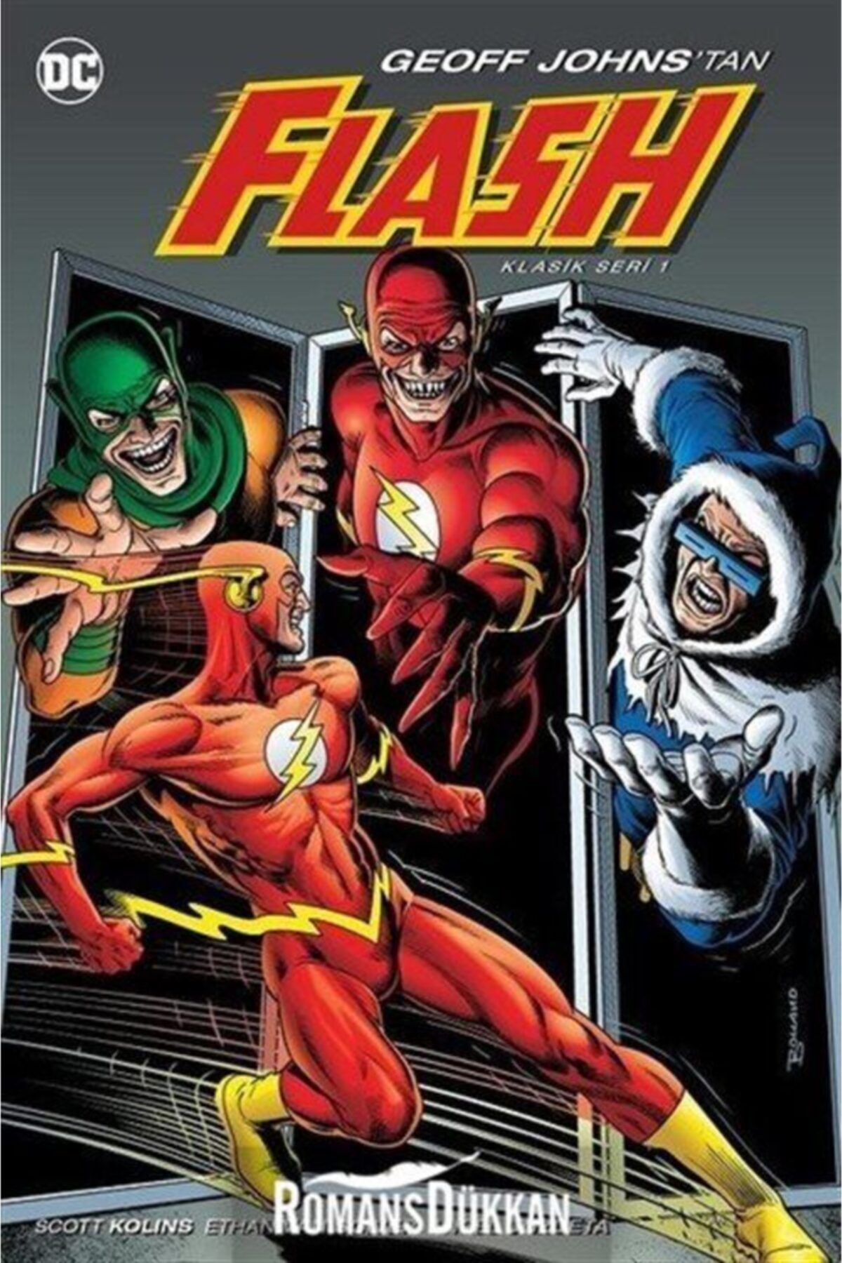 Arka Bahçe Yayıncılık Geoff Johns'tan Flash Klasik Seri 1