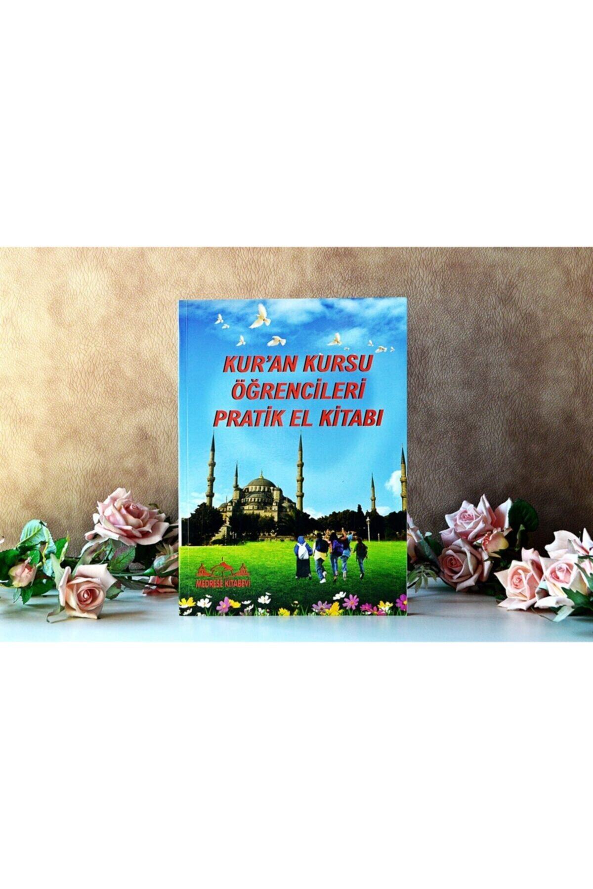 Medrese Yayınları Kuran Kursu Öğrencileri Pratik El Kitabı