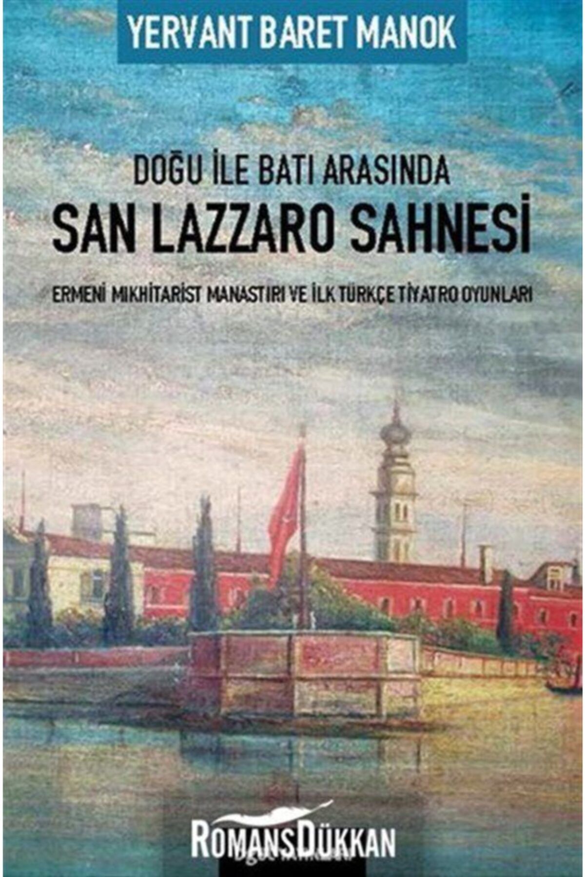 Bgst Yayınları Doğu ile Batı Arasında San Lazzaro Sahnesi
