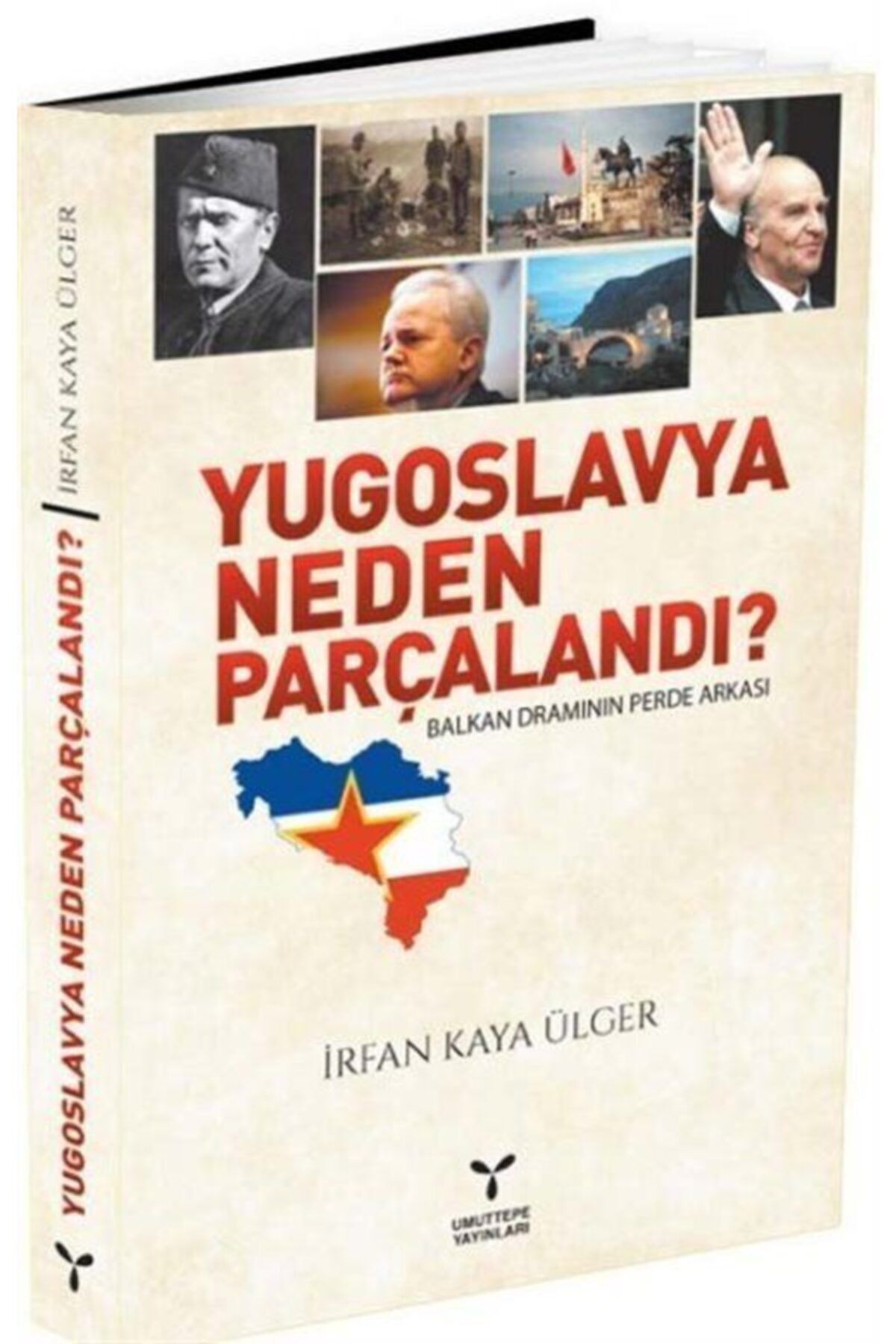 Umuttepe Yayınları Yugoslavya Neden Parçalandı