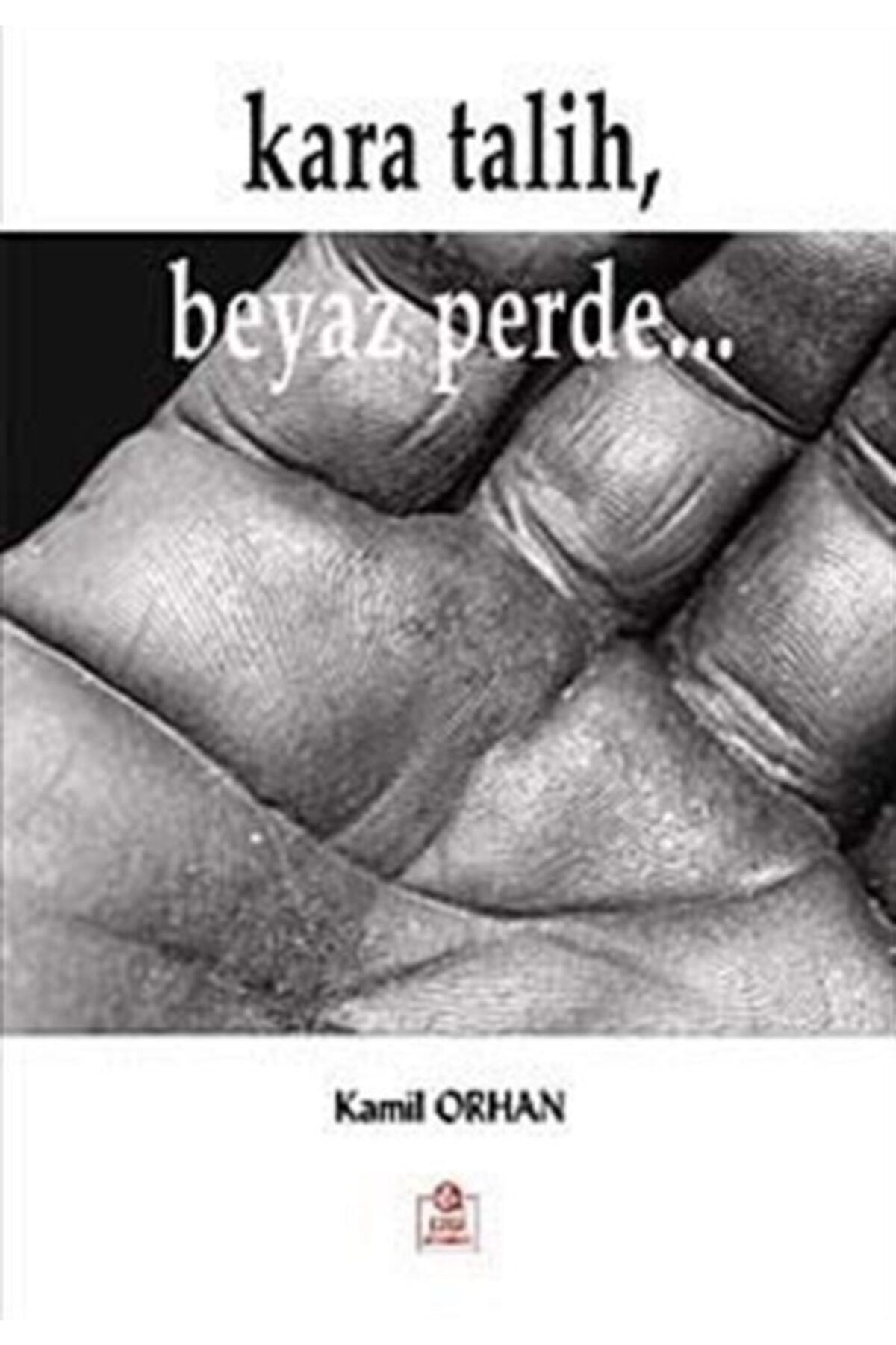 Ezgi Kitabevi Kara Talih, Beyaz Perde...