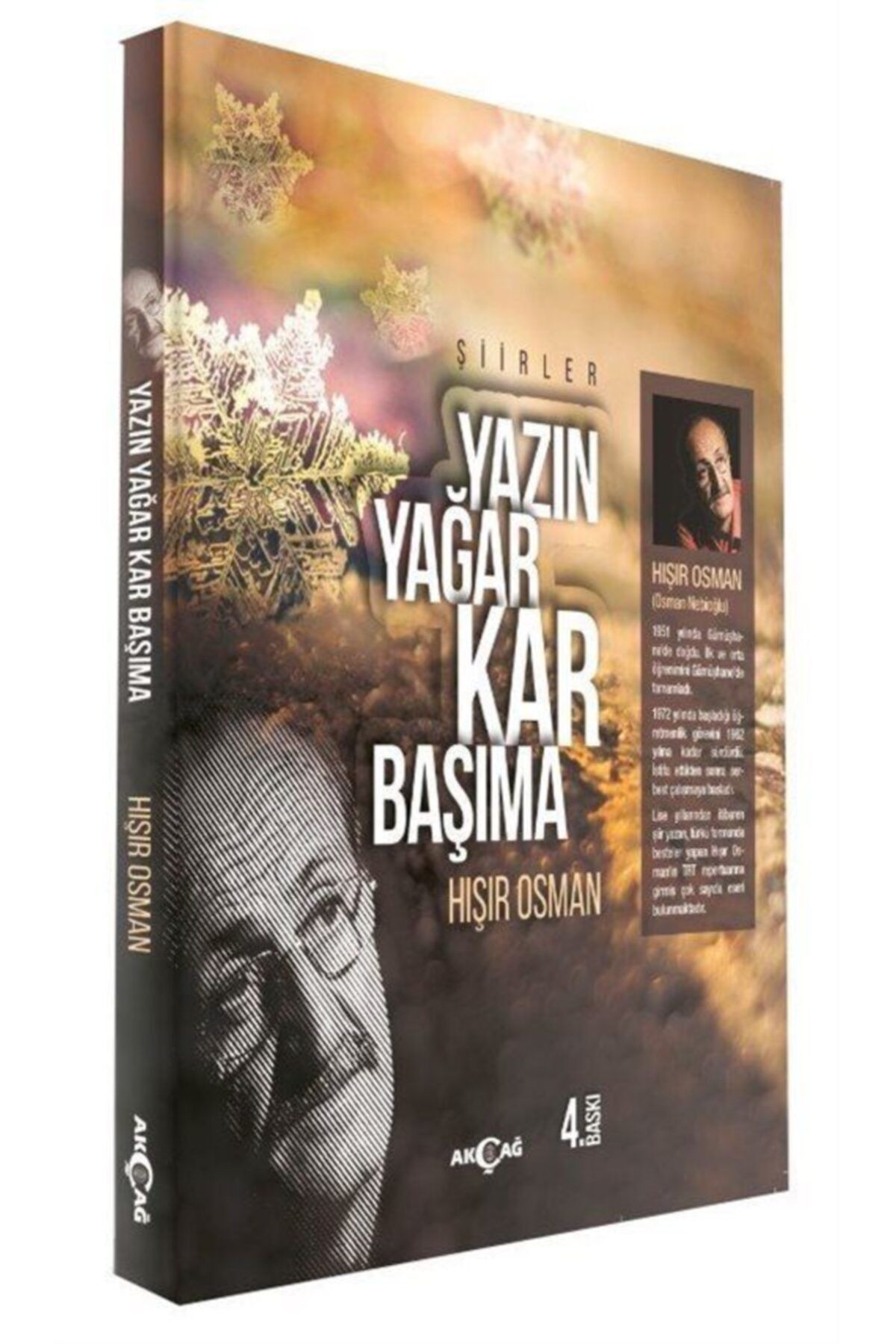 Akçağ Yayınları Yazın Yağar Kar Başıma