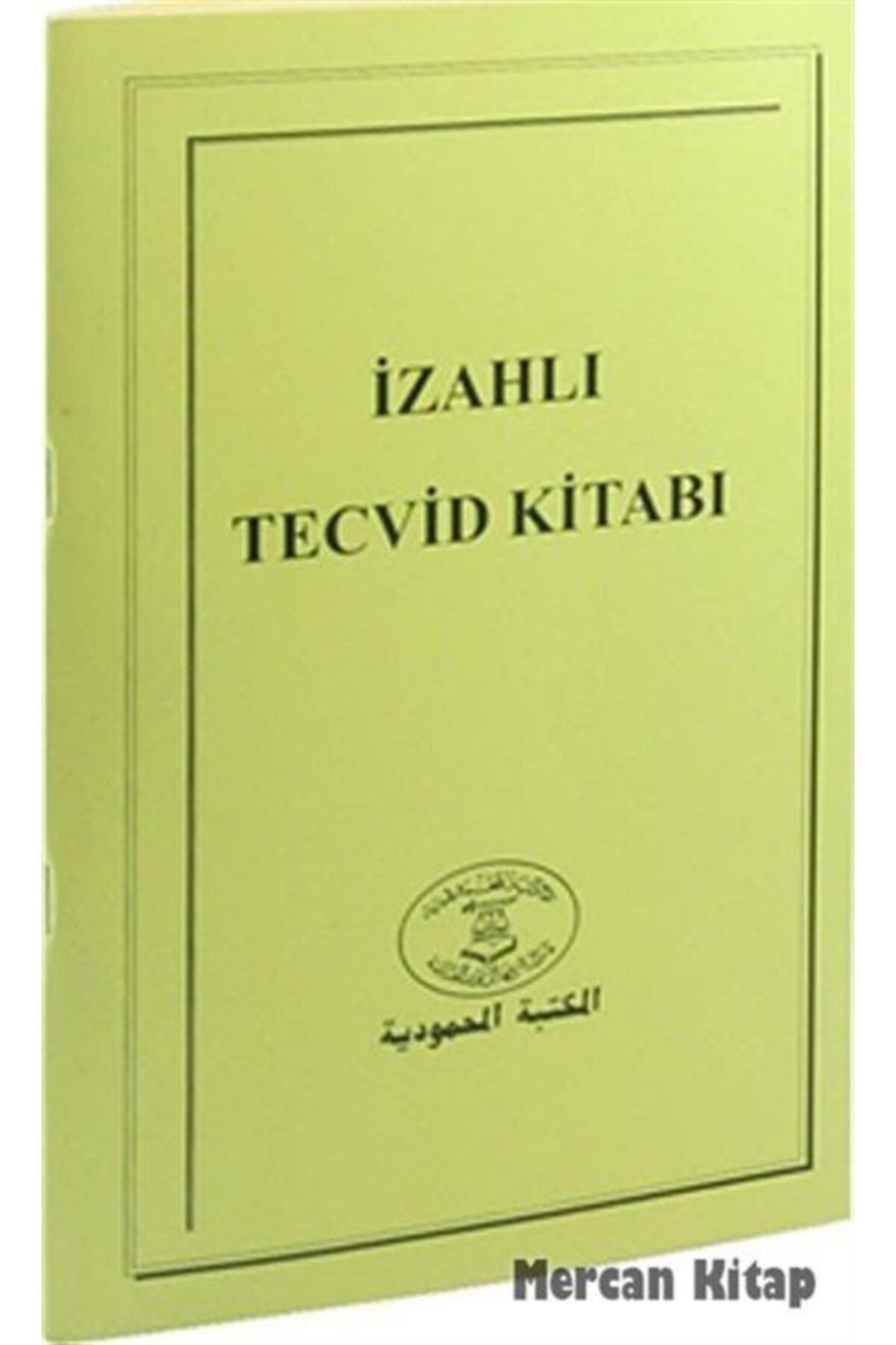 El Mektebetül Mahmudiyye Izahlı Tecvid Kitabı