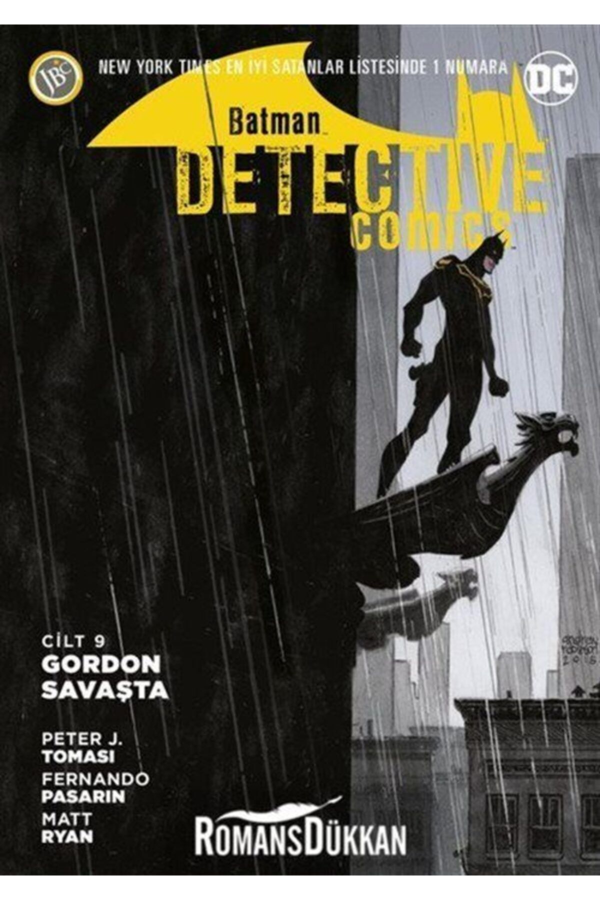 Jbc Yayıncılık Batman-dedektif Hikayeleri Cilt 9-gordon Savaşta