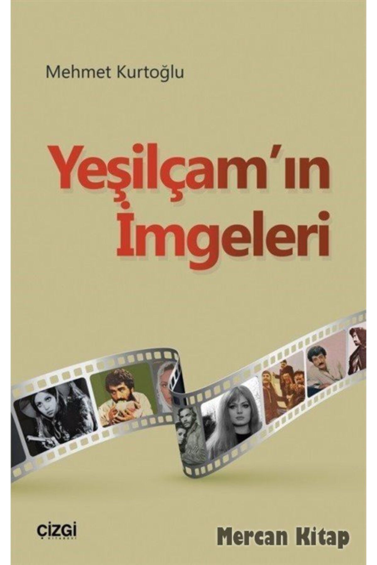 Çizgi Kitabevi Yeşilçam'ın İmgeleri
