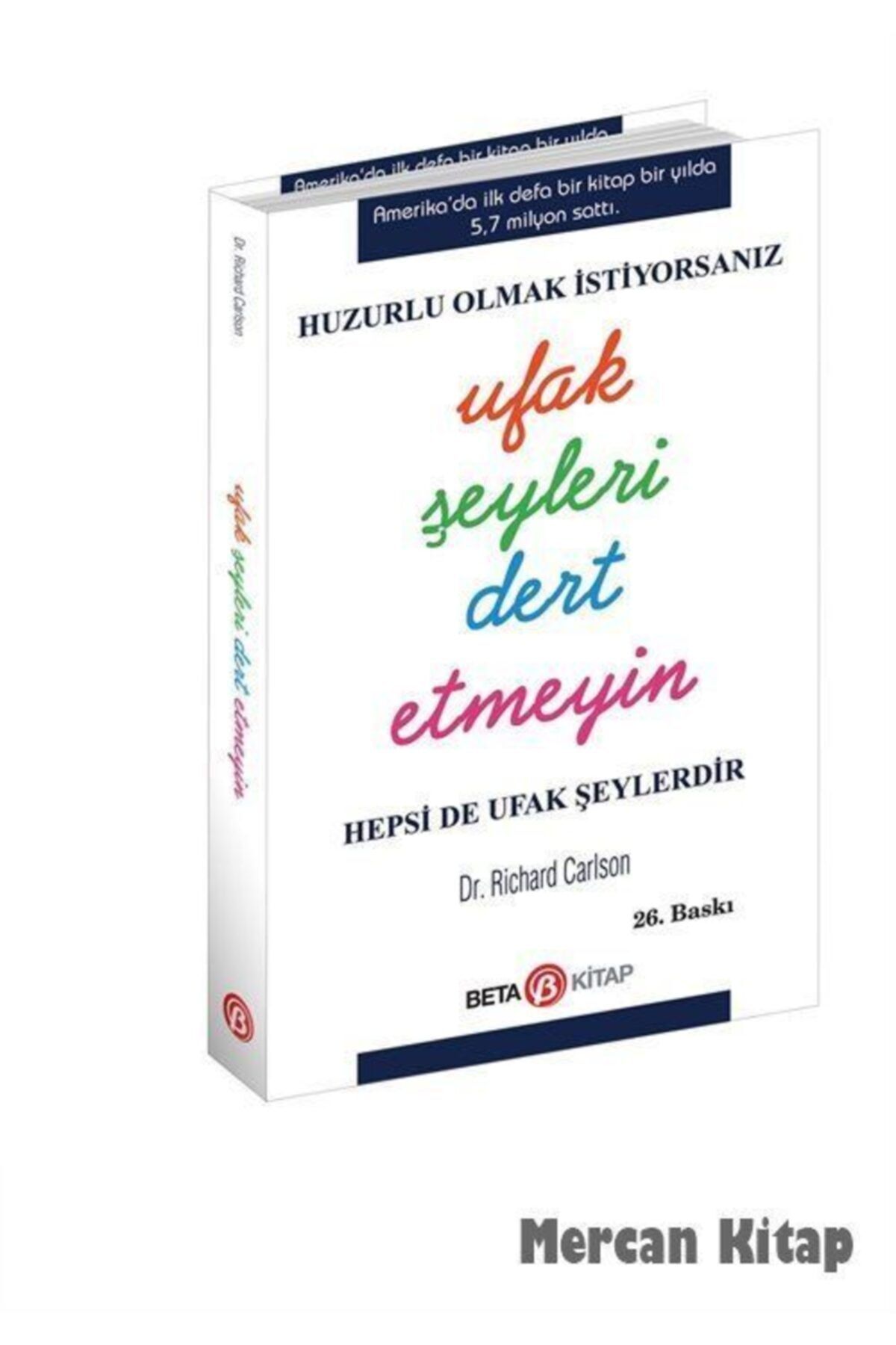 Beta Yayınları Ufak Şeyleri Dert Etmeyin