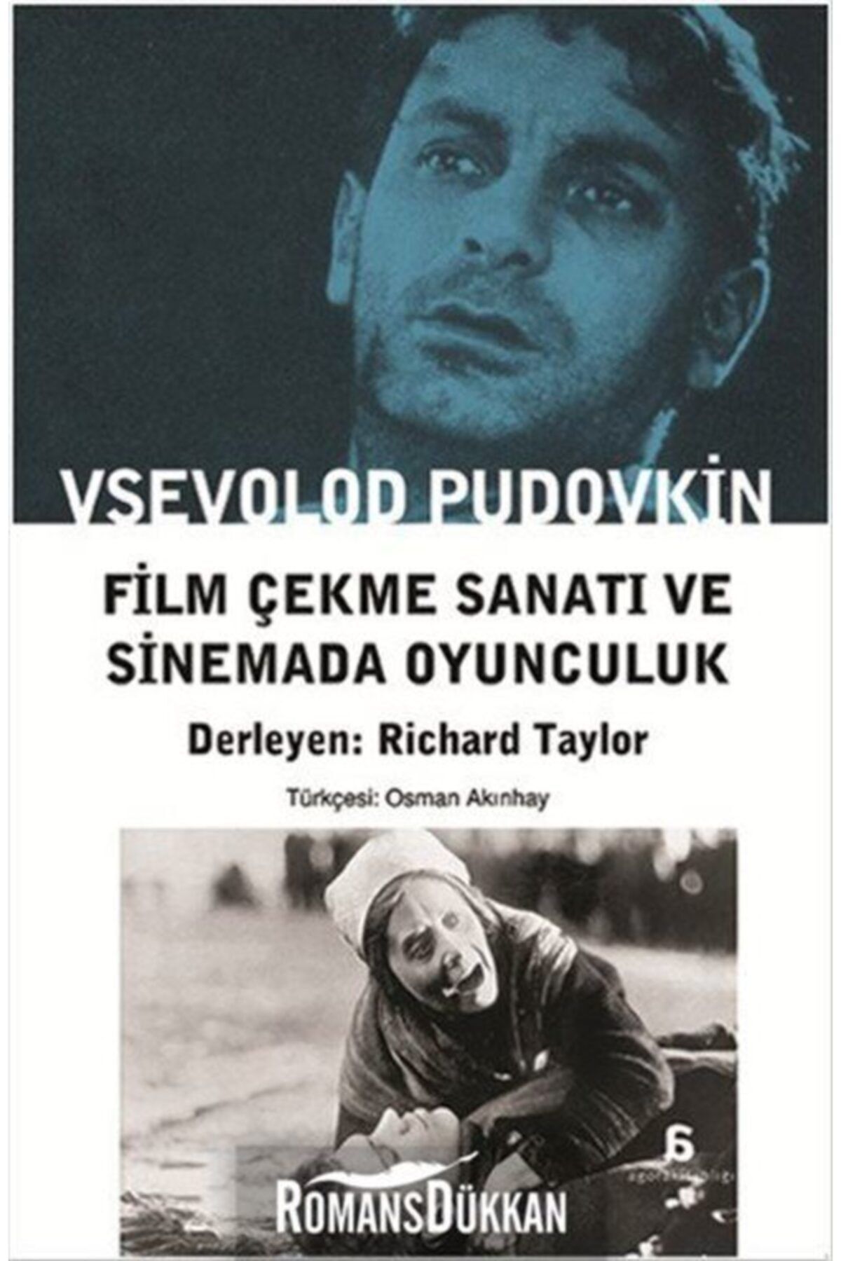 Agora Kitaplığı Film Çekme Sanatı ve Sinemada Oyunculuk