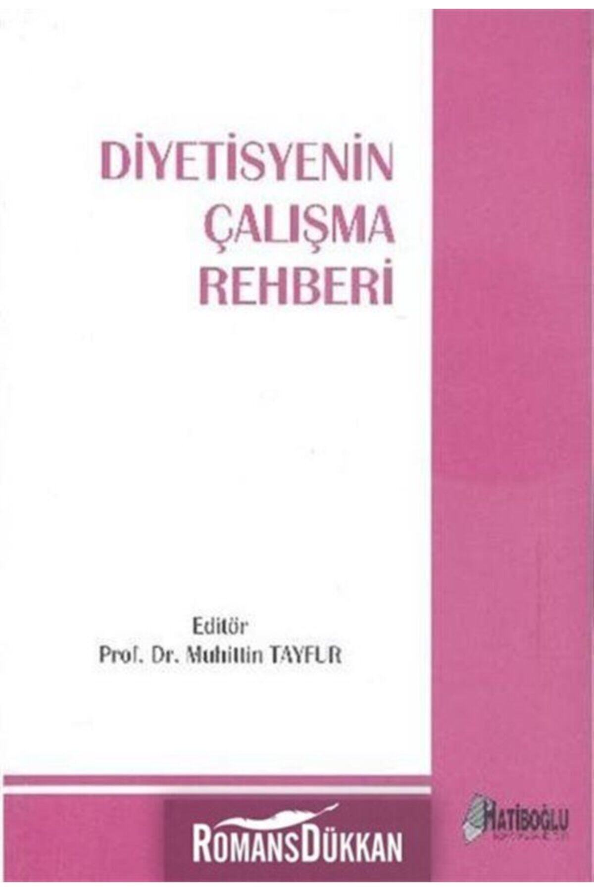 Hatiboğlu Yayınları Diyetisyenin Çalışma Rehberi