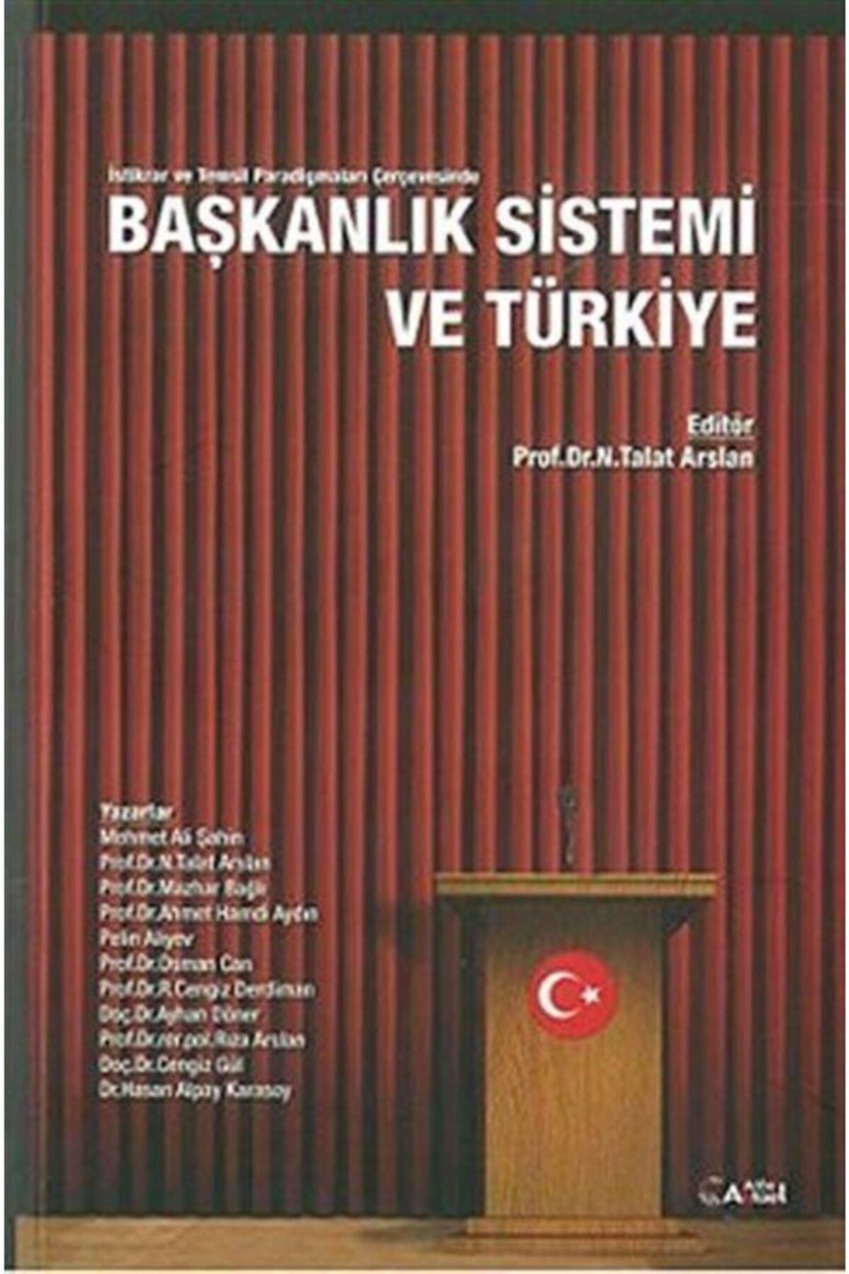 Alfa Aktüel Yayınları Başkanlık Sistemi ve Türkiye