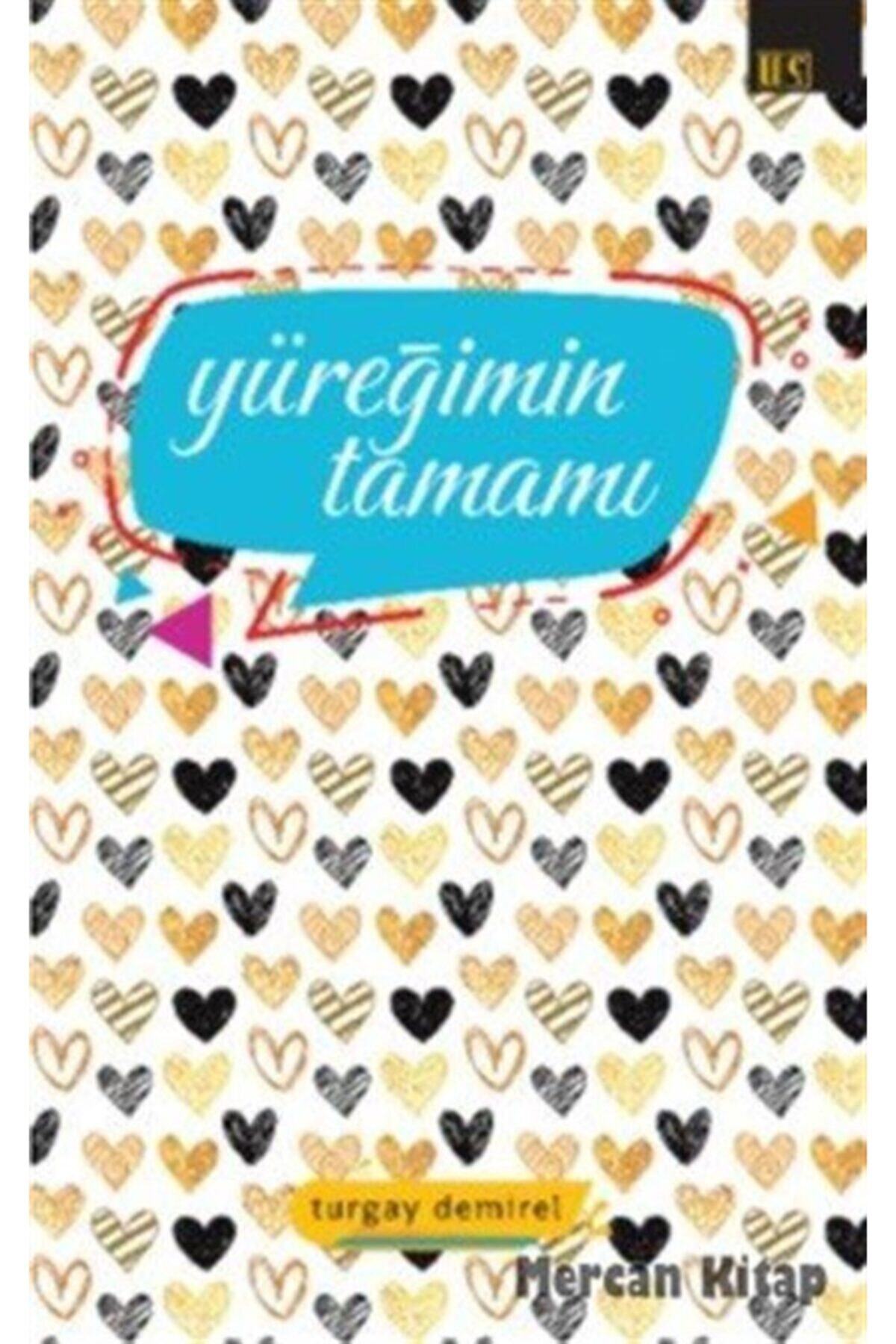 Kişisel Yayınlar Yüreğimin Tamamı
