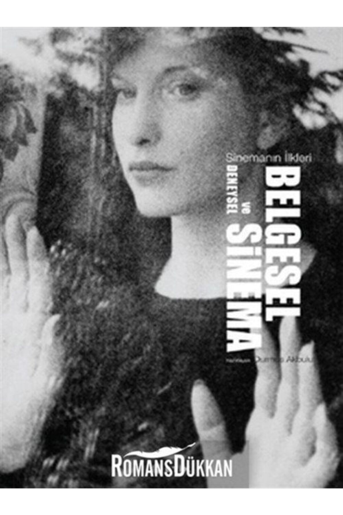 Etik Yayınları Sinemanın Ilkeleri Belgeler Ve Deneysel Sinema & Sinemanın Ilkleri
