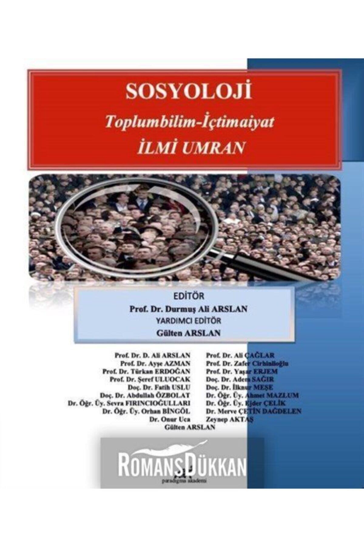 Paradigma Akademi Yayınları Sosyoloji-toplumbilim Içtimaiyat Ilmi Umran