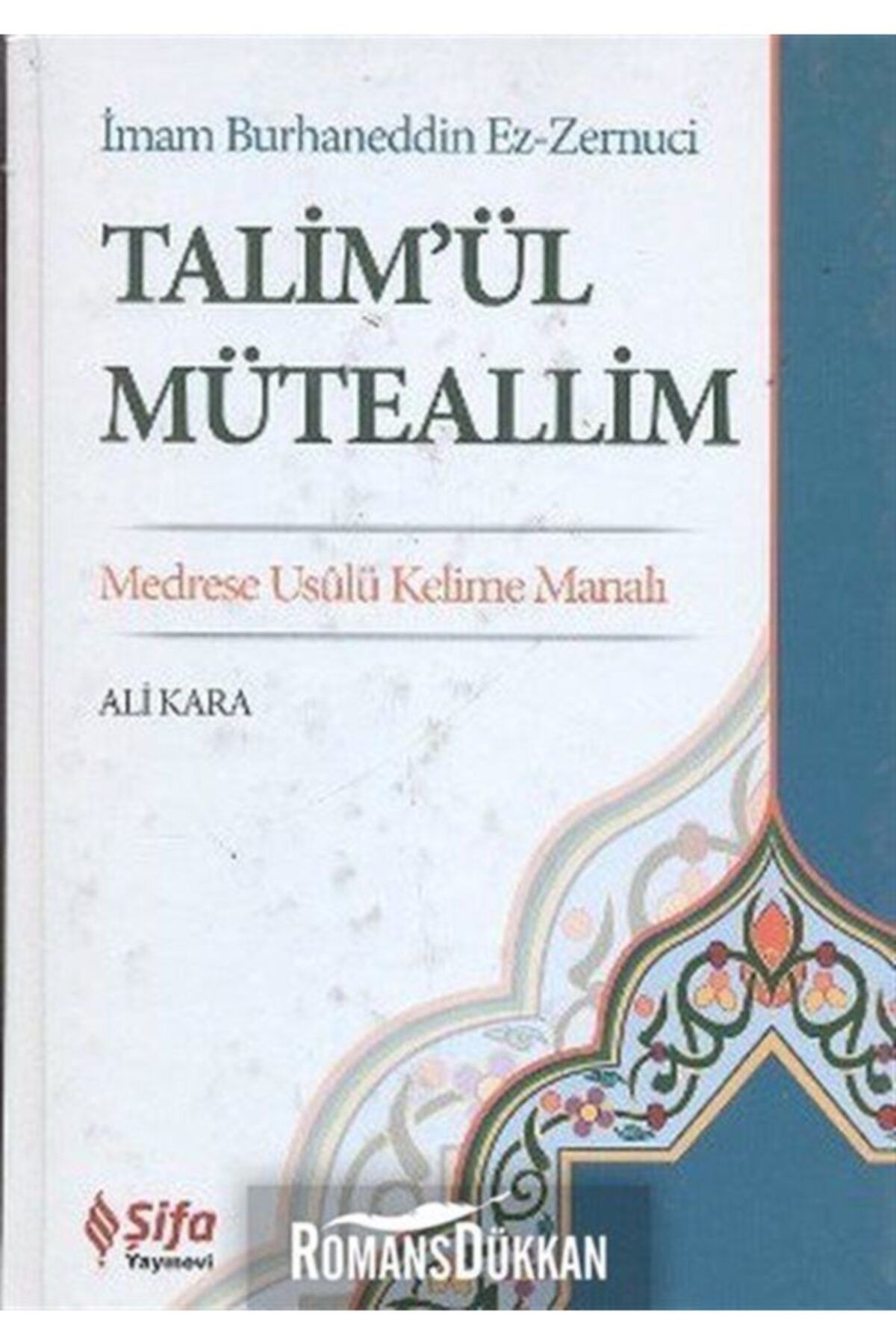 Şifa Yayınevi Talim'ül Müteallim