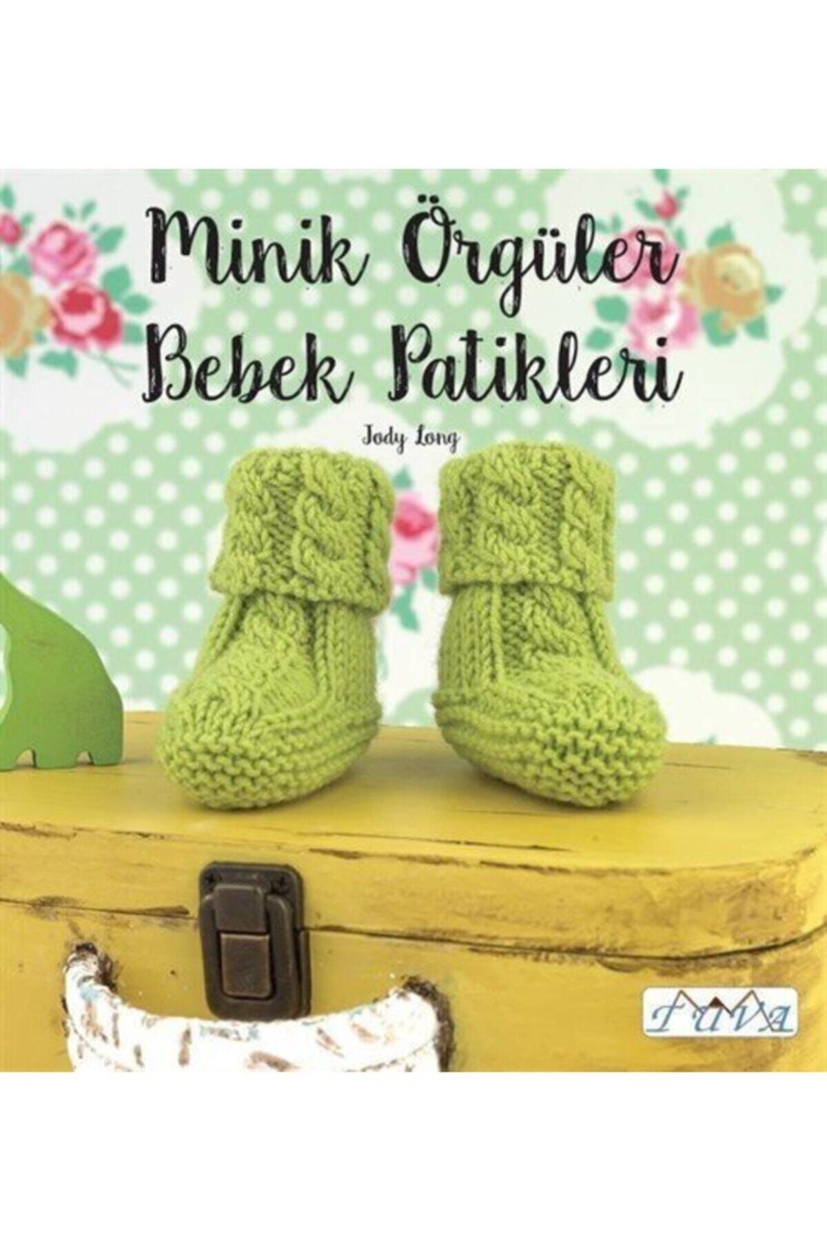 Tuva Yayıncılık Minik Örgüler Bebek Patikleri