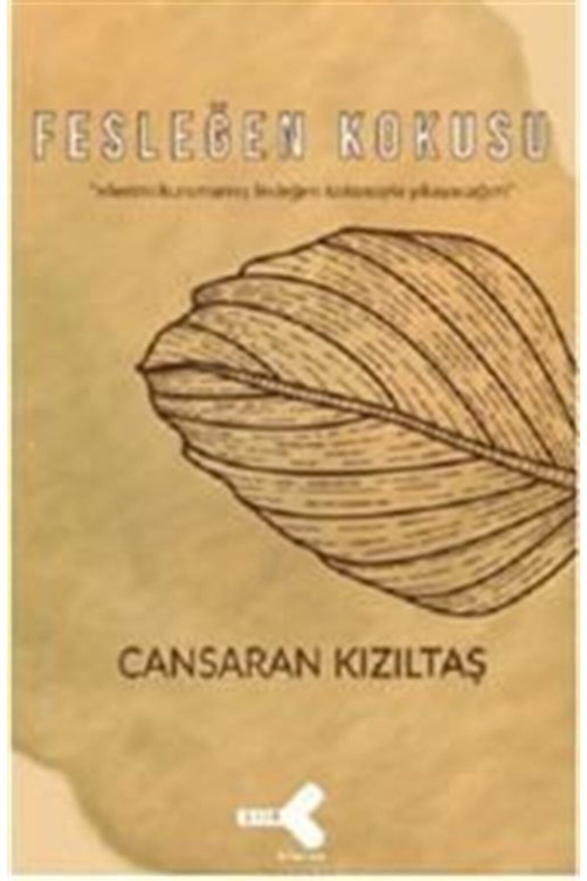 Klaros Yayınları Fesleğen Kokusu - Cansaran Kızıltaş 9786257098427